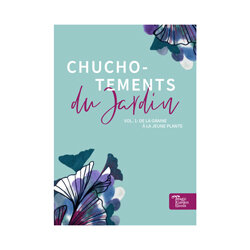 Couverture du guide de semis Chuchotements du Jardin, vol. 1 : de la graine à la jeune plante
